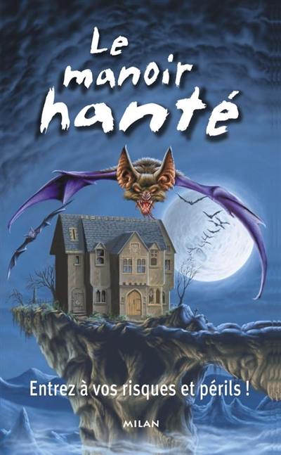 Le manoir hanté