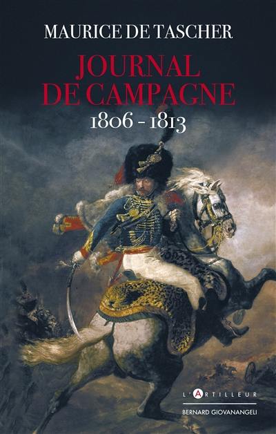 Journal de campagne : 1806-1813