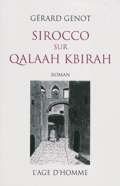 Sirocco sur Qalaah Kbirah