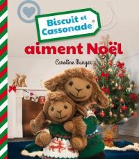 Biscuit et Cassonade aiment Noël