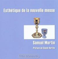 Esthétique de la nouvelle messe