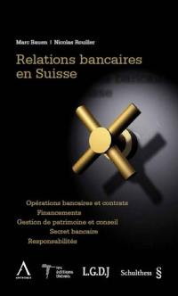 Relations bancaires en Suisse