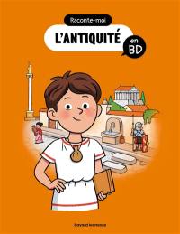 Raconte-moi l'Antiquité en BD