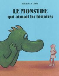 Le monstre qui aimait les histoires