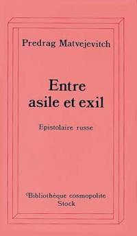 Entre asile et exil : épistolaire russe