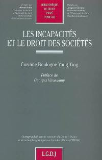 Les incapacités et le droit des sociétés