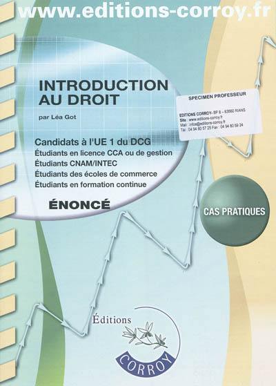 Introduction au droit : candidats à l'UE 1 du DCG : énoncé, cas pratiques