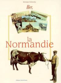 Hier, la Normandie