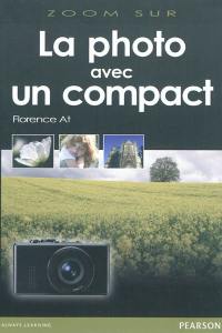 La photo avec un compact