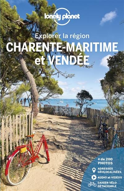 Charente-Maritime et Vendée : explorer la région