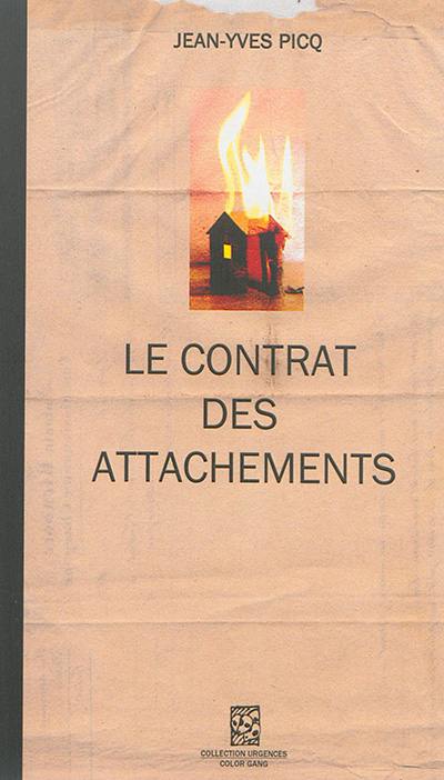 Le contrat des attachements