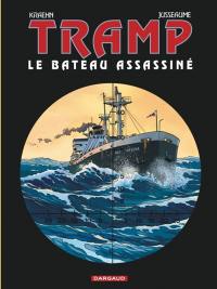 Tramp. Vol. 3. Le bateau assassiné