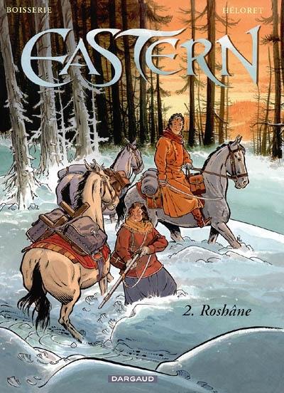 Eastern. Vol. 2. Roshâne