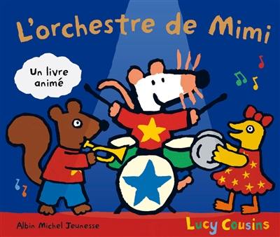 Mon amie Mimi. L'orchestre de Mimi