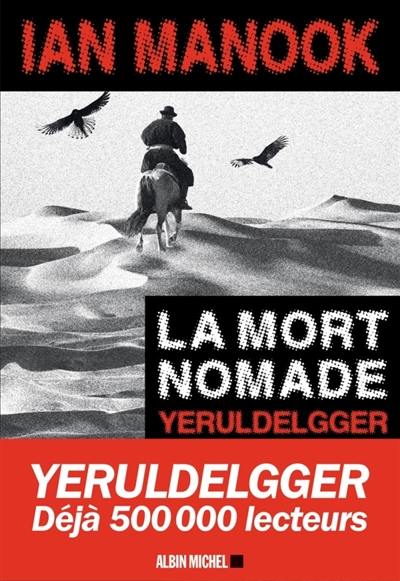 Yeruldelgger. La mort nomade