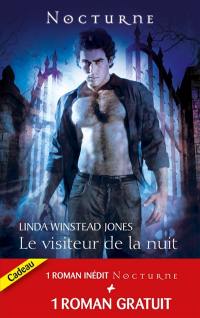 Le visiteur de la nuit. Le baiser du loup-garou