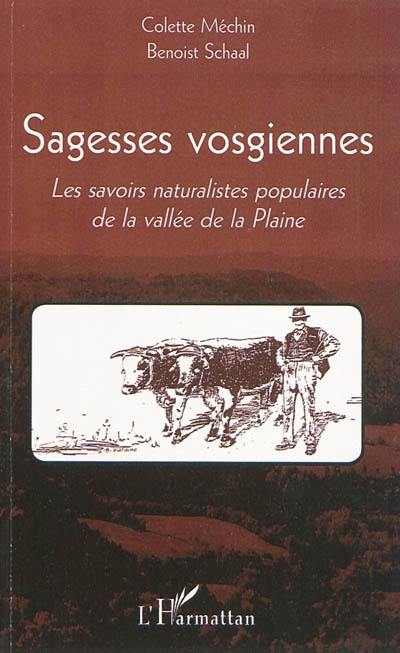 Sagesses vosgiennes : les savoirs naturalistes populaires dans la vallée de la Plaine