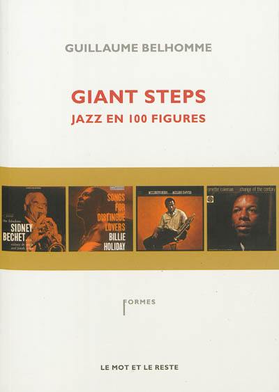 Giant steps : jazz en 100 figures