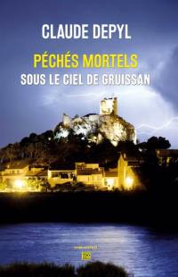 Péchés mortels sous le ciel de Gruissan