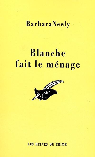 Blanche fait le ménage