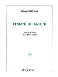 L'enfant de fortune