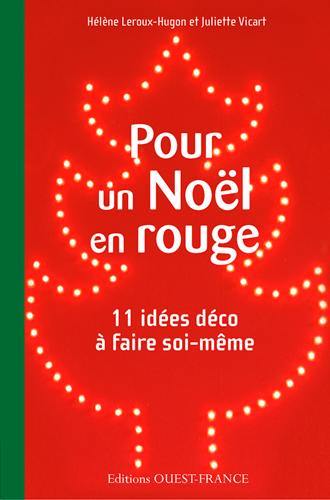 Pour un Noël en rouge : 11 idées déco à faire soi-même