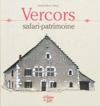 Vercors : safari-patrimoine