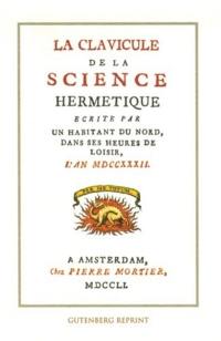 La clavicule de la science hermétique