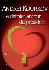 Le dernier amour du président