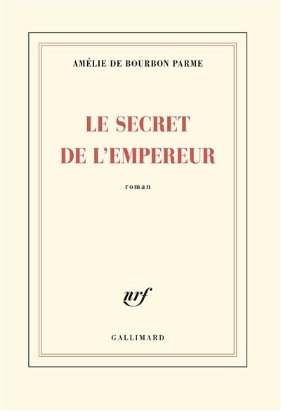 Le secret de l'empereur