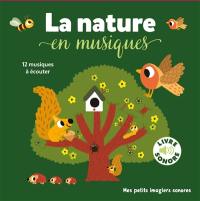 La nature en musiques : 12 musiques à écouter