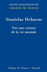 Vers une science de la vie mentale