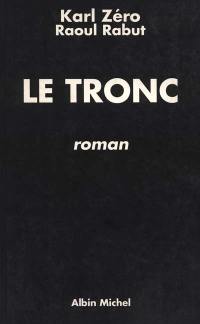 Le Tronc