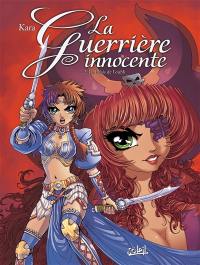 La guerrière innocente. Vol. 2. Le palais de l'oubli