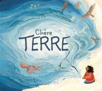 Chère Terre