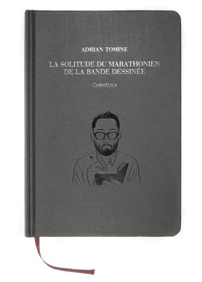 La solitude du marathonien de la bande dessinée