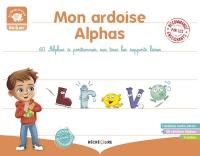 Mon ardoise Alphas : 60 Alphas à positionner sur tous les supports lisses