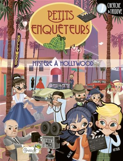 Mystère à Hollywood : cherche & trouve