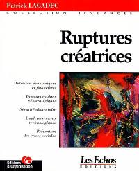 Ruptures créatrices