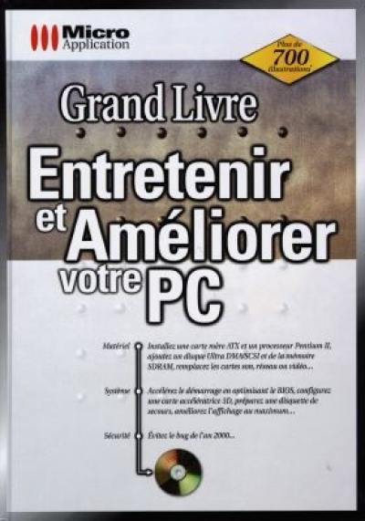 Entretenir et améliorer votre PC