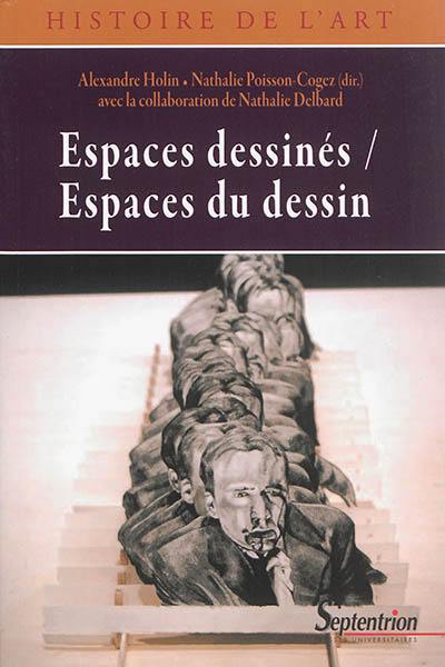 Espaces dessinés, espaces du dessin