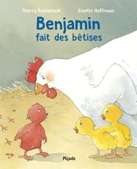 Benjamin fait des bêtises