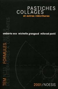 Formules, n° 5. Pastiches et collages, et autres reécritures