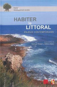 Habiter le littoral : enjeux contemporains