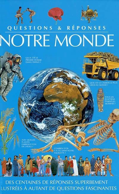 Notre monde