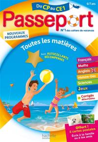 Passeport du CP au CE1, 6-7 ans : toutes les matières : nouveaux programmes