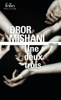 Une deux trois : thriller