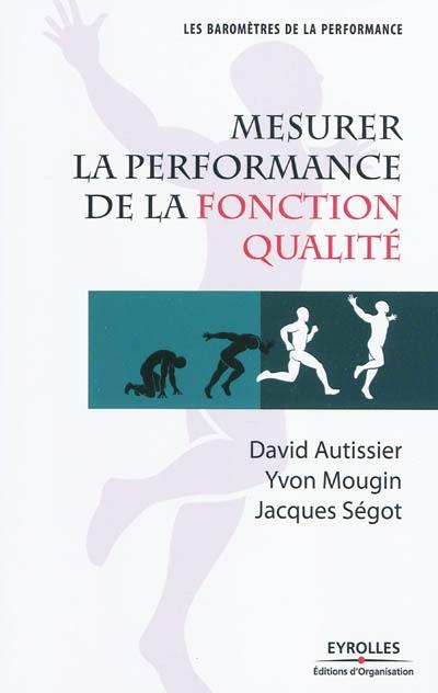 Mesurer la performance de la fonction qualité