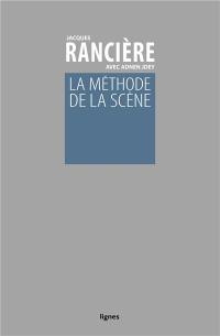 La méthode de la scène