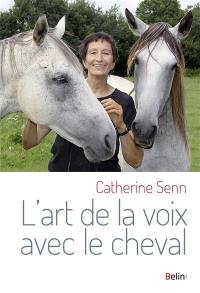 L'art de la voix avec le cheval